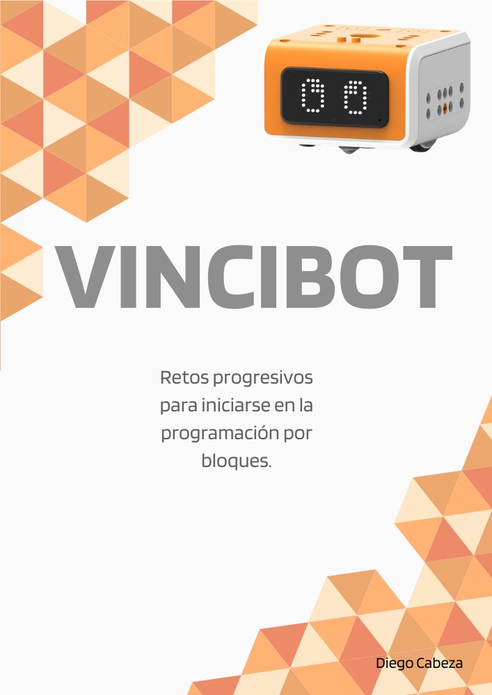 VINCIBOT: Retos progresivos para iniciarse en la programación por bloques.