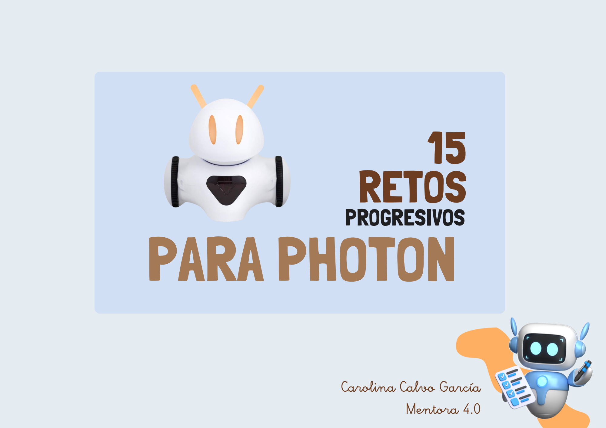Retos progresivos Photon